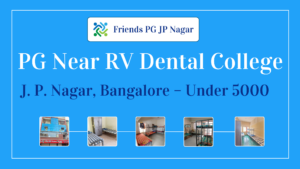 PG Near RV Dental College